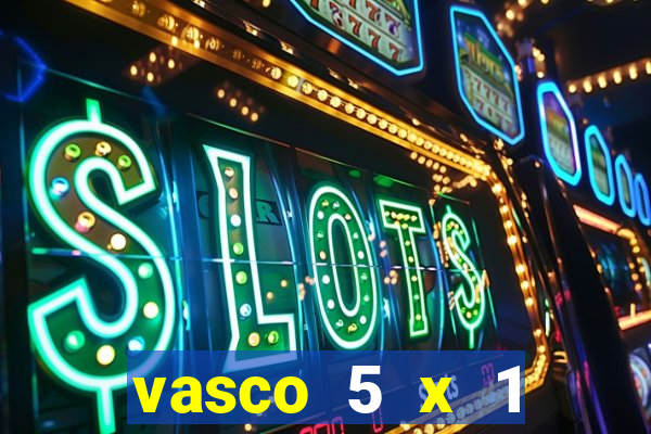 vasco 5 x 1 flamengo 2001